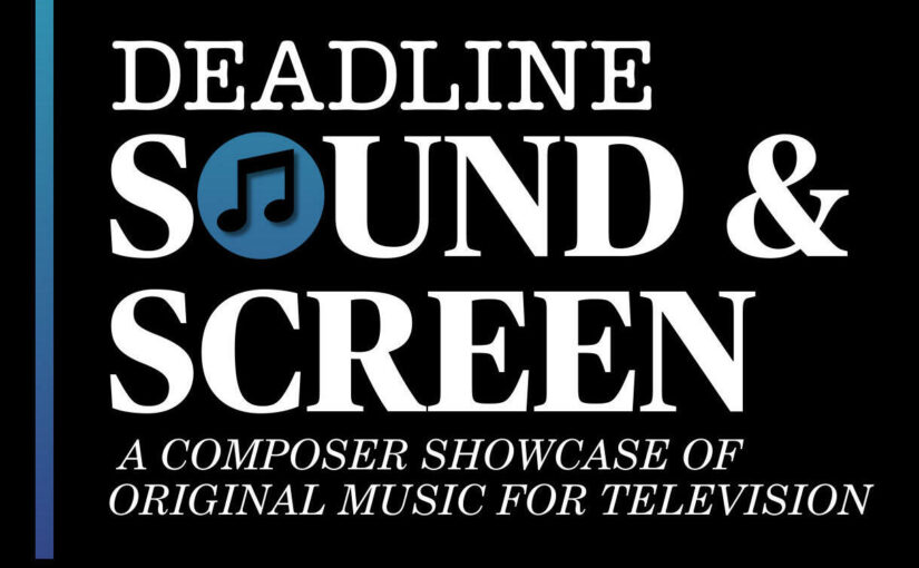 Deadline Sound & Screen Event